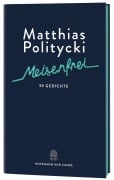 Cover-Bild zum Titel 'Meisenfrei' von 'Matthias Politycki'