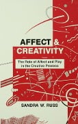 Cover-Bild zum Titel 'Affect and Creativity' von 'Sandra Walker Russ'