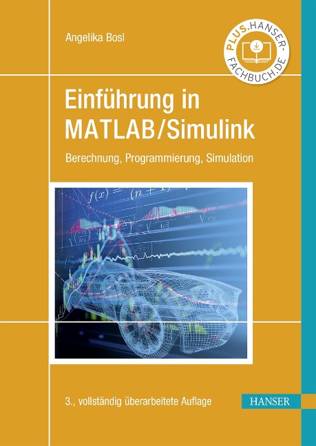 Einführung in MATLAB/Simulink - Angelika Bosl