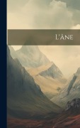 Cover-Bild zum Titel 'L'âne' von 'Anonymous'
