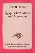 Cover-Bild zum Titel 'Ägyptische Mythen und Mysterien' von 'Rudolf Steiner'
