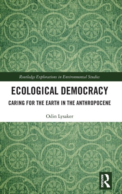 Ecological Democracy - Odin Lysaker