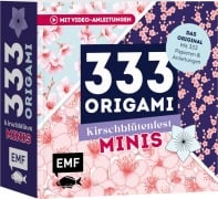 333 Origami Minis - Kirschblütenfest - Dein dekorativer Wendeblock zum kreativen Falten & Notieren - 