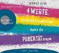 Cover-Bild zum Titel 'Vier Werte, die Eltern und Jugendliche durch die Pubertät tragen' von 'Jesper Juul'