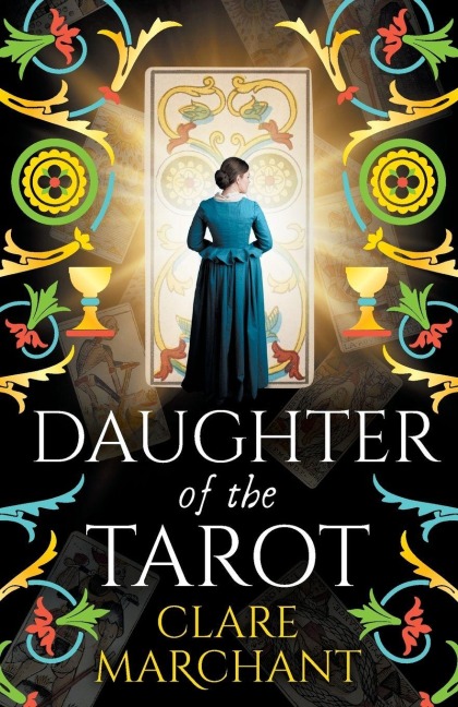 Daughter of the Tarot - Clare Marchant