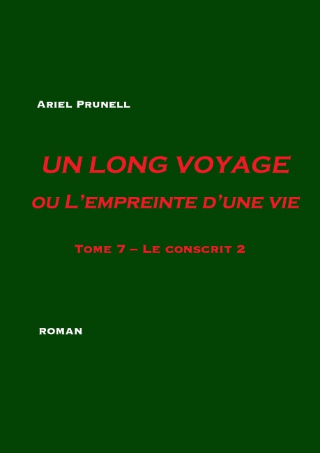 Le conscrit 2 - Ariel Prunell