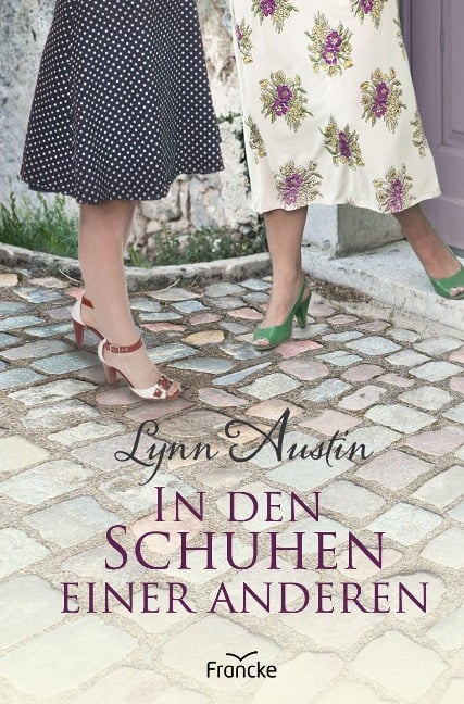 In den Schuhen einer anderen - Austin Lynn