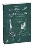 Cover-Bild zum Titel 'Yalancilar ve Yabancilar' von 'Emre Gül'