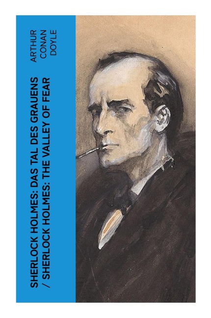 Sherlock Holmes: Das Tal des Grauens / Sherlock Holmes: The Valley of Fear - Arthur Conan Doyle