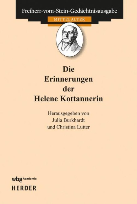 Die Erinnerungen der Helene Kottannerin - 