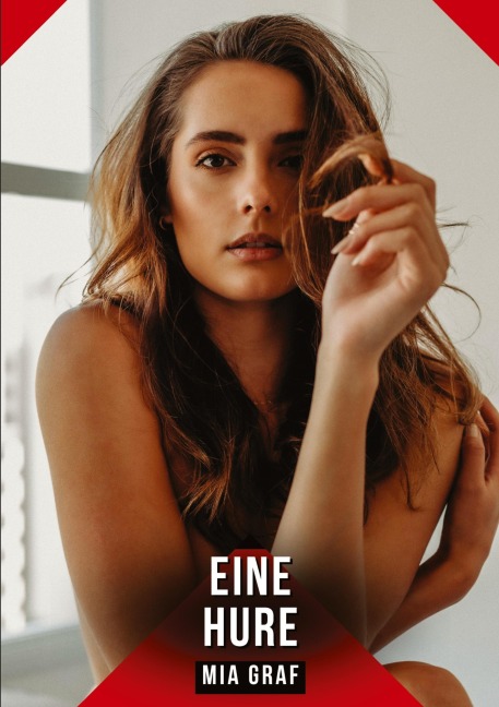 Eine Hure - Mia Graf