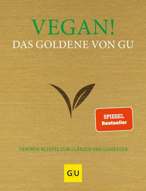 Vegan! Das Goldene von GU - 