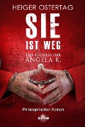 Cover-Bild zum Titel 'Sie ist weg' von 'Heiger Ostertag'