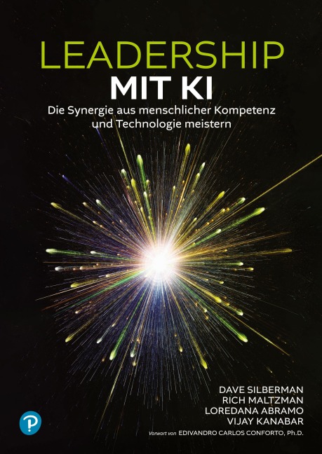 Leadership mit KI - Dave Silberman, Vijay Kanabar, Rich Maltzman, Loredana Abramo