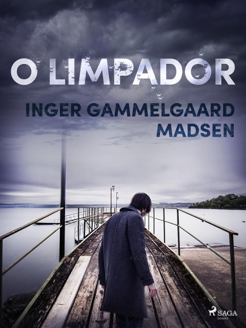 O limpador - Inger Gammelgaard Madsen