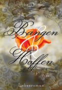 Cover-Bild zum Titel 'Bangen und Hoffen' von 'Rike Thome'