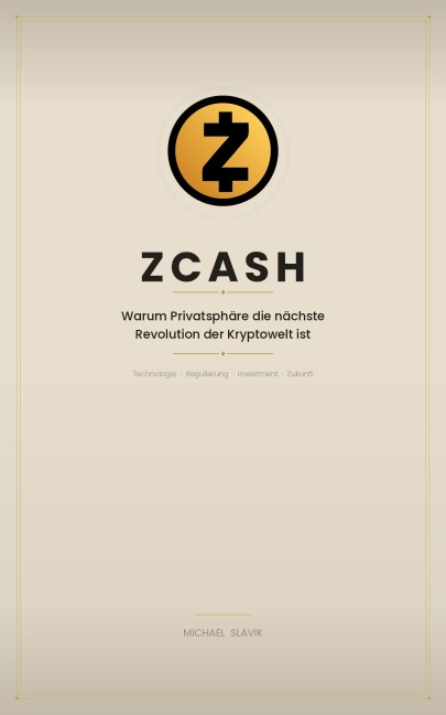 Zcash - Michael Slavik