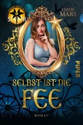 Cover-Bild zum Titel 'Selbst ist die Fee' von 'Liane Mars'