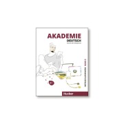 Cover-Bild zum Titel 'Akademie Deutsch B1+. Band 3- Intensivlehrwerk mit Audios online' von 'Sabrina Schmohl, Britta Schenk, Sandra Bleiner, Michaela Wirtz, Jana Glaser'