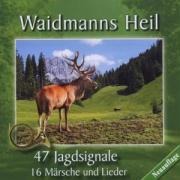 Waidmanns Heil-Jagdsignale,Märsche/+ - Various