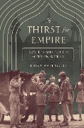 Cover-Bild zum Titel 'Thirst for Empire' von 'Erika Rappaport'