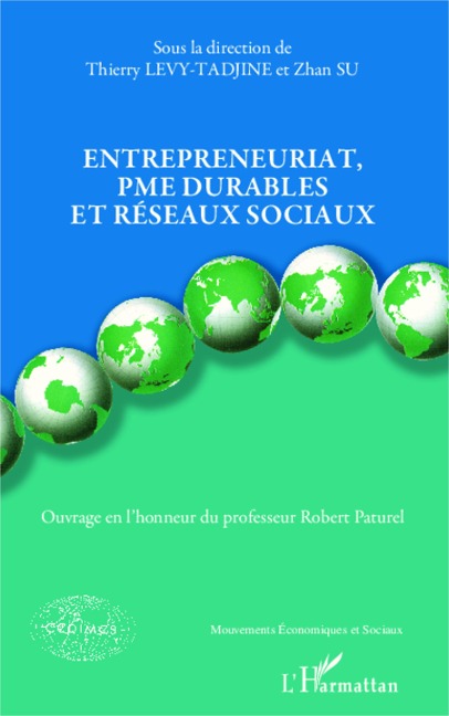 Entrepreneuriat, PME durables et réseaux sociaux - Zhan Su, Thierry Levy-Tadjine