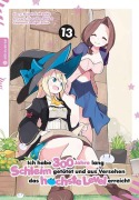 Cover-Bild zum Titel 'Ich habe 300 Jahre lang Schleim getötet und aus Versehen das höchste Level erreicht 13' von 'Kisetsu Morita, Yuskue Shiba, Benio'
