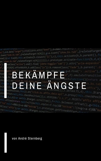 Bekämpfe deine Ängste - André Sternberg