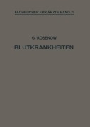 Cover-Bild zum Titel 'Blutkrankheiten' von 'Georg Rosenow'