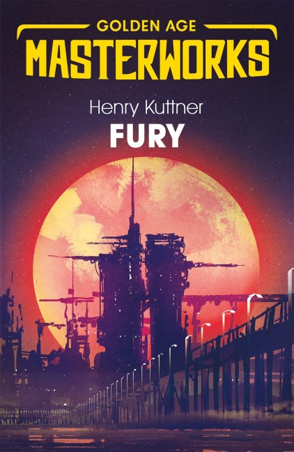 Fury - Henry Kuttner