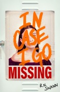 Cover-Bild zum Titel 'In Case I Go Missing' von 'R. N. Swann'