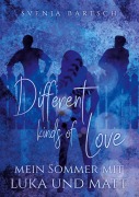 Cover-Bild zum Titel 'Different kinds of Love' von 'Svenja Bartsch'