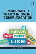 Cover-Bild zum Titel 'Personality Traits in Online Communication' von 'Barrie Gunter'