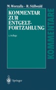 Cover-Bild zum Titel 'Kommentar zur Entgeltfortzahlung' von 'Michael Worzalla, Ralf Süllwald'