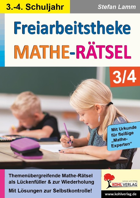 Freiarbeitstheke Mathe-Rätsel / Klasse 3-4 - Stefan Lamm