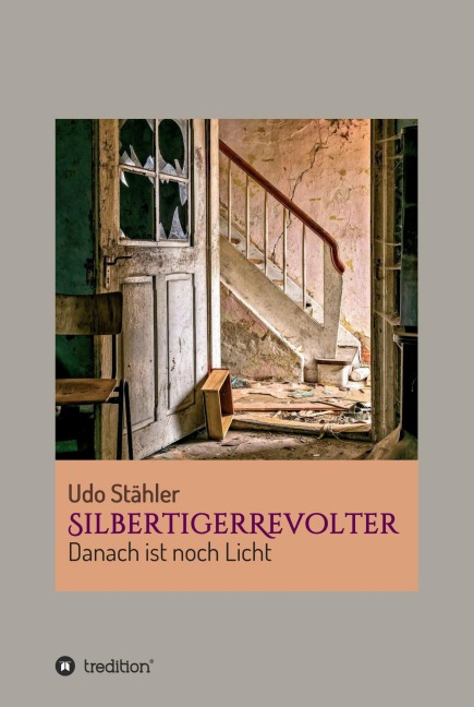 SilbertigerRevolter - Udo Stähler