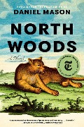 Cover-Bild zum Titel 'North Woods' von 'Daniel Mason'