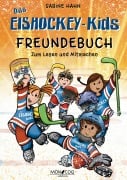 Cover-Bild zum Titel 'Das Eishockey-Kids Freundebuch' von 'Sabine Hahn'