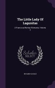 Cover-Bild zum Titel 'The Little Lady Of Lagunitas' von 'Richard Savage'