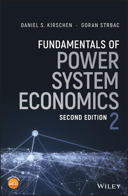 Fundamentals of Power System Economics - Daniel S. Kirschen, Goran Strbac