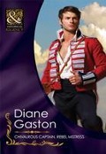 Cover-Bild zum Titel 'Chivalrous Captain, Rebel Mistress' von 'Diane Gaston'