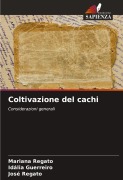 Coltivazione del cachi - Mariana Regato, Idália Guerreiro, José Regato