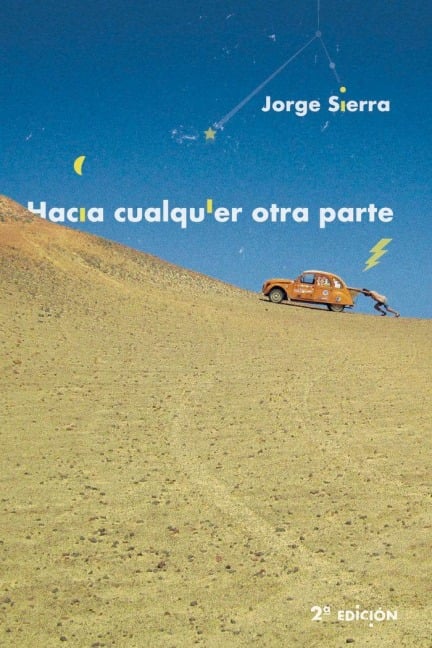Hacia cualquier otra parte - Jorge Sierra García