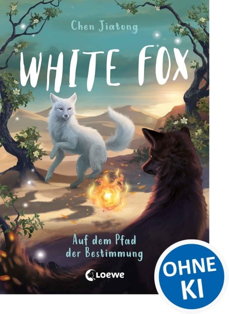 White Fox (Band 3) - Auf dem Pfad der Bestimmung - Jiatong Chen