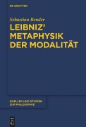 Cover-Bild zum Titel 'Leibniz' Metaphysik der Modalität' von 'Sebastian Bender'