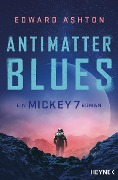 Antimatter Blues - Edward Ashton
