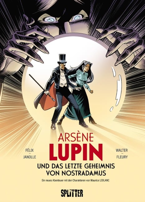 Arsène Lupin und das letzte Geheimnis von Nostradamus (Graphic Novel) - Jérôme Félix