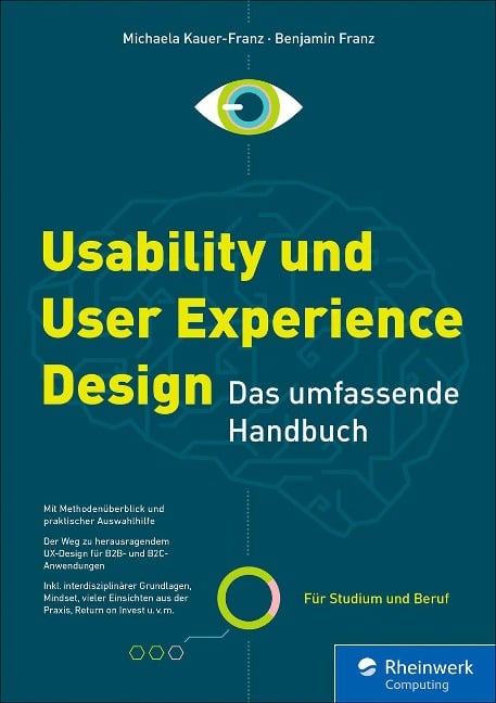 Usability und User Experience Design - Michaela Kauer-Franz, Benjamin Franz