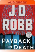 Cover-Bild zum Titel 'Payback in Death' von 'J D Robb'