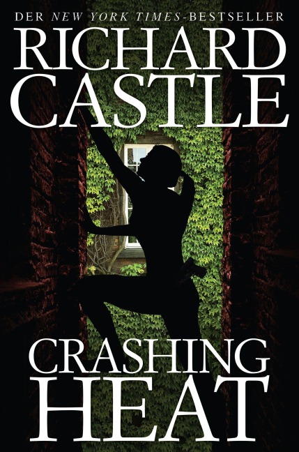 Crashing Heat - Richard Castle